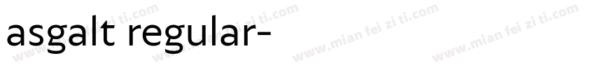 asgalt regular字体转换